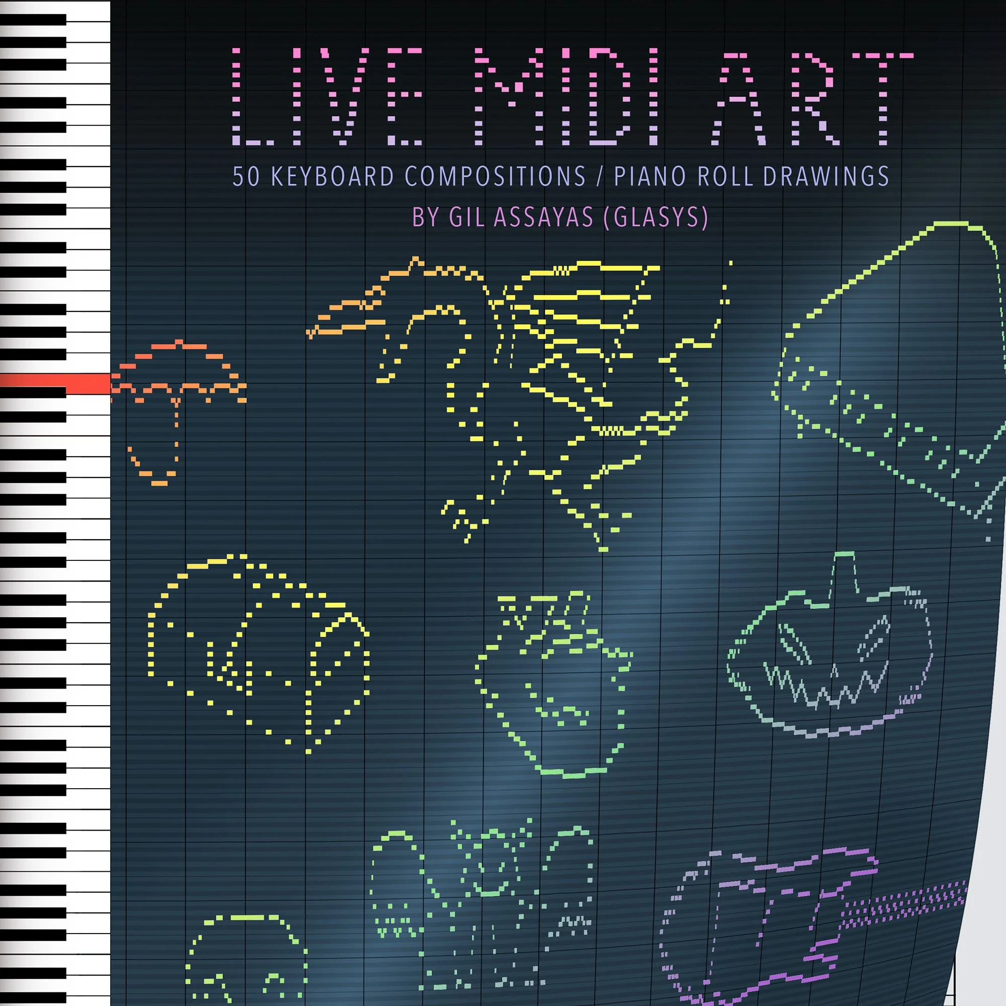 Live MIDI Art - 50 Keyboard Compositions / Piano Roll Drawings